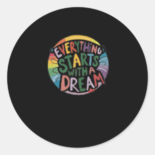 Rond Tout Commence Avec Un Sticker De Rêve