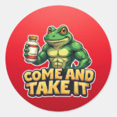Rond Tylenol : Come and Take It Sticker (Devant)