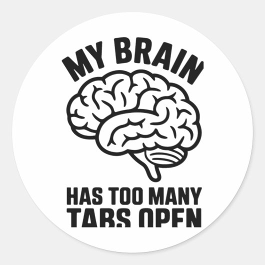 Rond Unhinged - Mon Cerveau A Trop De Tabs Open Sticker (Devant)