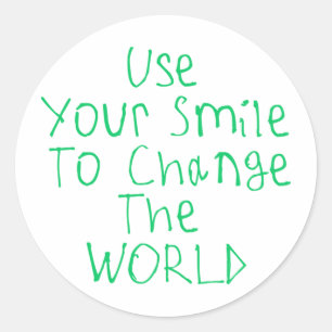 Rond Utilisez Votre Sourire Pour Changer Le Sticker Mon