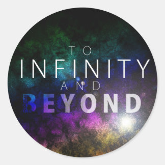Rond Vers L'Infinité Et Au-Delà - Sticker Cercle