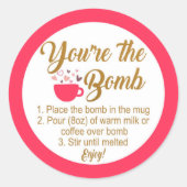 Rond Vous êtes la bombe Sticker de la Saint-Valentin (Devant)