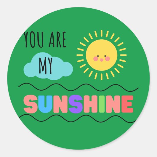 Rond Vous Êtes Mon Sticker Sunshine (Devant)