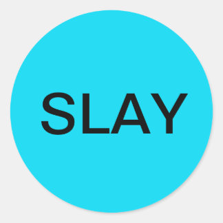 ronde glanzende sticker- SLAY in blauw Sticker
