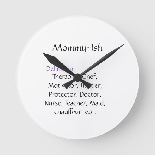 Ronde Horloge Mommy-Ish (Recto)
