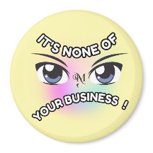 Ronde magneet: Geen van de jouwe (geel)