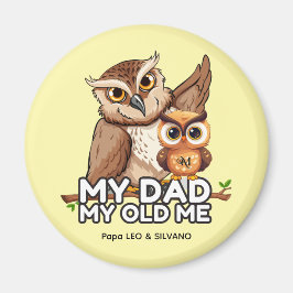 Ronde magneet: Mijn vader Mijn oude ik (geel) Magneet
