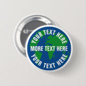 Ronde save planet aarde aangepaste pinback knoppen button 5,7 cm (Voorkant /achterkant)