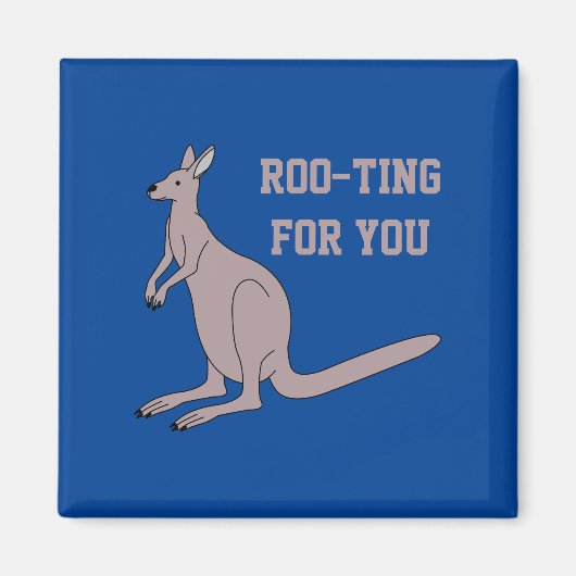 Roo-ting voor je Cute Aussie Funny Kangaroo Pun Magneet (Voorkant)