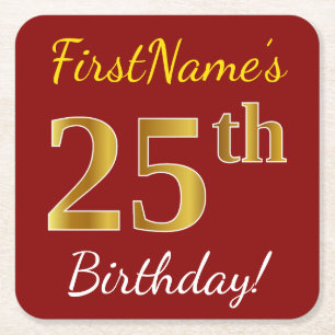 Rood, Faux Gold 25th Birthday + Eigen naam Vierkante Kartonnen Onderzetter