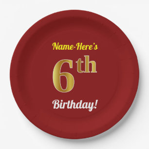 Rood, Faux Gold 6th Birthday + Eigen naam Papieren Bordje