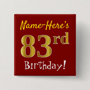 Rood, Faux Gold 83 e verjaardag, met aangepaste na Vierkante Button 5,1 Cm