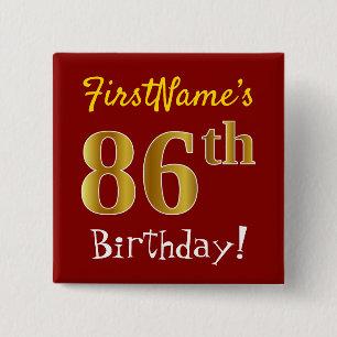 Rood, Faux Gold 86th Birthday, met aangepaste naam Vierkante Button 5,1 Cm