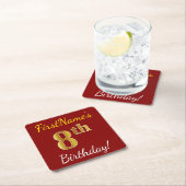 Rood, Faux Gold 8th Birthday + Eigen naam Vierkante Kartonnen Onderzetter (Insitu)