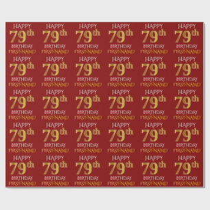 Rood, Faux Gold "HAPPY 79th BIRTHDAY" Cadeaupapier