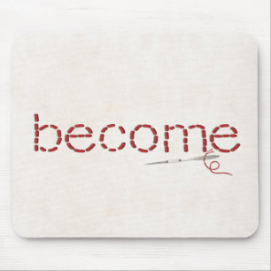 rood gestikt BECOME tekstbericht met naald Muismat