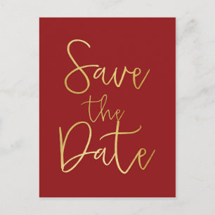 Rood & Goud SAVE THE DATE Modern Script Postkaart Aankondigingskaart