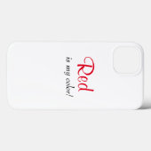 Rood Is Mijn Kleur Cute Quote  Case-Mate iPhone Case (Achterkant (horizontaal))