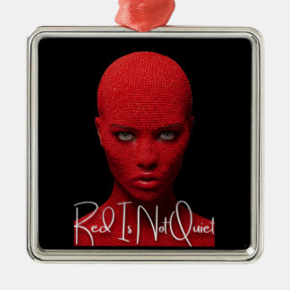 Rood Is Niet Stil Metalen Ornament