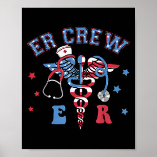 Rood Wit &Camp; Blauw Er Crew Funny Nurse Emergenc Poster
