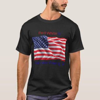 Rood Wit & Echt Niet Geïnteresseerd T-shirt
