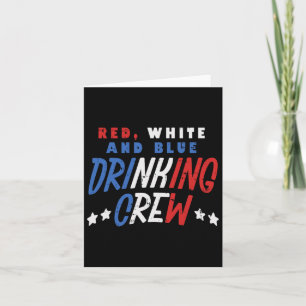 Rood wit en blauw Drink Crew Funny USA 4th of Kaart