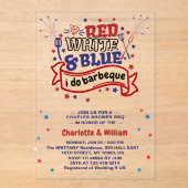 Rood Wit en Blauw ik doe BBQ Paar Vrijgezellenfees Acryl Uitnodigingen (Voorkant)