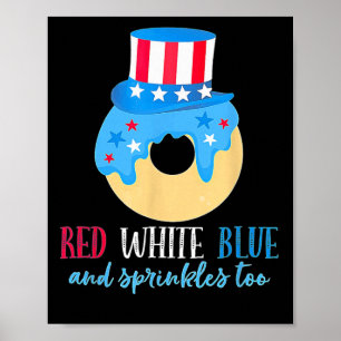 Rood wit en Donut 4 juli Onafhankelijkheidsdag A Poster