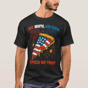 Rood Wit en Kauwen Grappige Patriottische Pizzapun T-shirt
