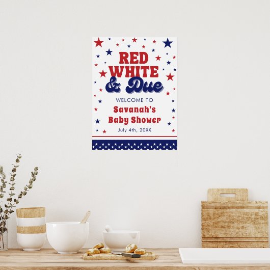 Rood, Wit en Verschuldigd 4 juli Patriottisch Baby Poster (Keuken)