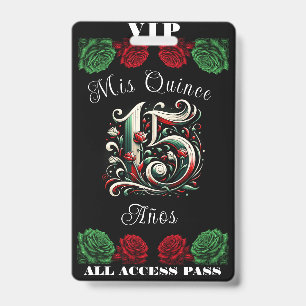 Rood Wit Groen Mis Quince Anos 15 Quinceañera VIP Badge
