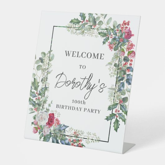 Rood Wit Rose Bloemen Holly 100ste Verjaardagsfees Reclamebord Met Voetstuk (Voorkant)