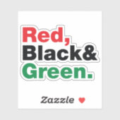Rood, zwart en groen. sticker (Vel)