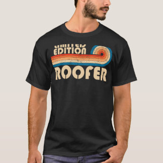 ROOFER Funny Job Title Professionals Birthday Work T-shirt