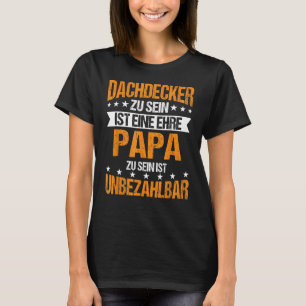 Roofer Master Carpenter Vaderdag T-shirt