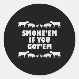 Rook me als je me hebt Rebeque Pitmaster BBQ Pit Ronde Sticker