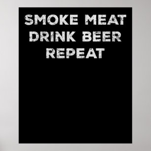 RookvleesDrink Rook Bier herhalen Funny BBQ Love Poster