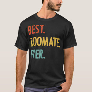 Roommate Appreciation for Housemate Friend T-shirt