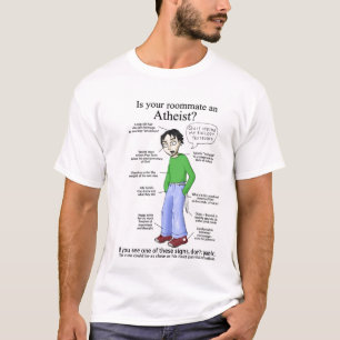 Roommate Atheist T-shirt