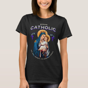 Rooms-Katholieke Ene Heilige Apostolische Kerk Maa T-shirt