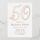 Roos Gold Chic 50th Birthday Party Folie Invitatio Folie Uitnodiging (Voorkant)