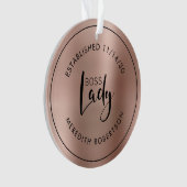 Roos Gold Metallic Boss Lady Vastgesteld op datum Ornament (voorkant)