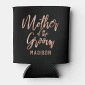 Roos Gold Modern Wedding Moeder van de Groom Blikjeskoeler (Voorkant)