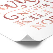 Roos Gold Party heeft NOOIT NIEMAND GEDOOD Poster (Hoek)