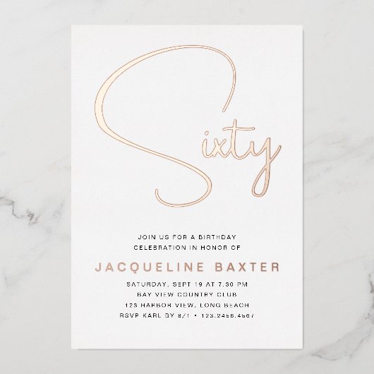 Roos Gold Script 60th Birthday Party Folie Uitnodiging (Voorkant)