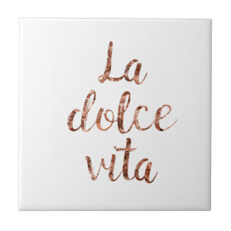 Roos goud La Dolce Vita Tegeltje