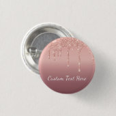 Roos Gouden Button Blush Glitter Aangepaste Tekst  (Voorkant /achterkant)