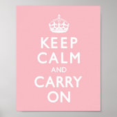 Roos Roze kalm houden en doorgaan Poster (Voorkant)