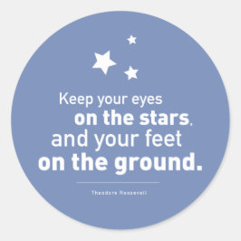 Roosevelt Quote Feet Star 20xstickers CUSTOM COLOR Ronde Sticker