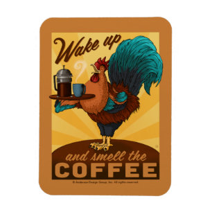 Rooster - Word wakker en Ruik de koffie Magneet